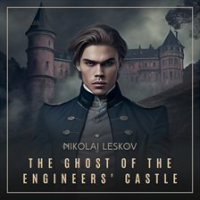 The_Ghost_of_the_Engineers__Castle